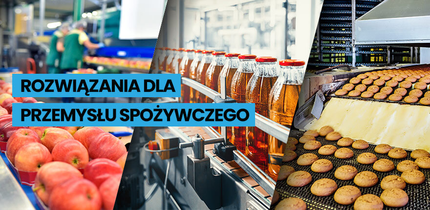 Rozwiązania dla przemysłu spożywczego